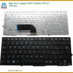 Bàn Phím Laptop Vaio Z Series Vpc-z1, Vpc-z2 Zin Chính Hãng - Thay Thế Lấy Liền Tphcm