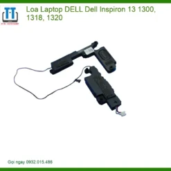 Thay Loa Laptop Dell Inspiron 13 1300, 1318, 1320 Zin Chính Hãng Lấy Liền Tại Tphcm
