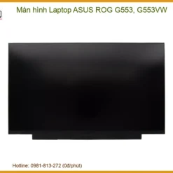 Màn Hình Laptop Asus Rog G553, G553vw Zin Chính Hãng - Trung Tâm Thay Thế Uy Tín Tphcm