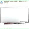 Thay Màn Hình Laptop Fujitsu Lifebook S7210 S7220 Zin Chính Hãng - Lấy Liền Tại Chỗ
