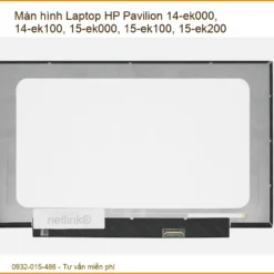 Thay Màn Hình Laptop Hp Pavilion 14-ek000, 15-ek000 Zin Chính Hãng Lấy Liền