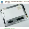 Thay Màn Hình Laptop Nec Nec Lavie F Pc-lf150, Pc-lf350 Zin Chính Hãng - Lấy Liền Tại Tphcm