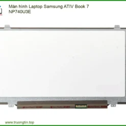 Thay Màn Hình Laptop Samsung Ativ Book 7 Np740u3e Chính Hãng Lấy Liền Tại Tphcm
