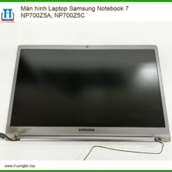 Thay Màn Hình Laptop Samsung Notebook 7 Np700z5a, Np700z5c Chính Hãng, Lấy Liền Tại Tphcm