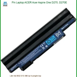 Thay Pin Laptop Acer Acer Aspire One D270, D270e Chính Hãng Lấy Liền Tại Tphcm
