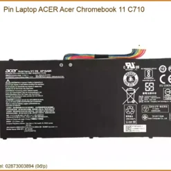 Thay Pin Laptop Acer Acer Chromebook 11 C710 Chính Hãng, Lấy Liền Tại Tphcm