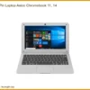 Thay Pin Laptop Axioo Chromebook 11, 14 Chính Hãng - Lấy Liền Tại Tphcm