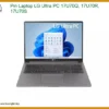Thay Pin Laptop Lg Ultra Pc 17u70q 17u70r 17u70s Zin Chính Hãng Lấy Liền Tại Chỗ
