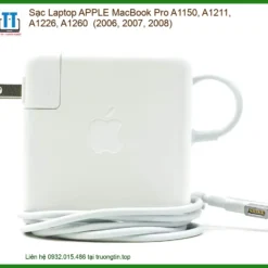 Thay Sạc Laptop Apple Macbook Pro A1150, A1211, A1226, A1260 Zin Chính Hãng Lấy Liền