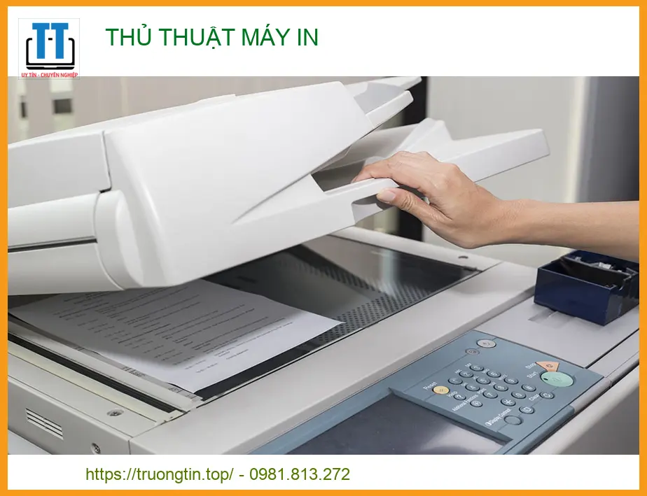 Thủ thuật Máy in: Hướng dẫn sửa lỗi, tối ưu và bảo dưỡng chuyên nghiệp