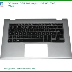 Thay Vỏ Laptop Dell Inspiron 13 7347 7348 7349 Zin Chính Hãng Tại Tphcm