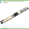 Webcam Laptop Acer Acer Aspire 3 A315-35, A315-35g Chính Hãng - Trung Tâm Thay Thế Lấy Ngay Tphcm