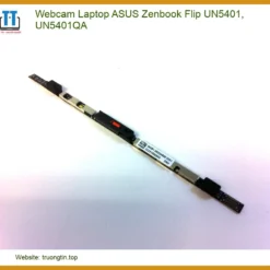 Thay Webcam Laptop Asus Zenbook Flip Un5401 Un5401qa Chính Hãng Lấy Liền Tại Tphcm