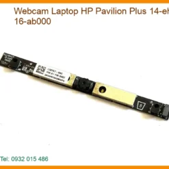 Thay Webcam Laptop Hp Pavilion Plus 14-eh000, 16-ab000 Zin Chính Hãng - Lấy Liền Tại Tphcm