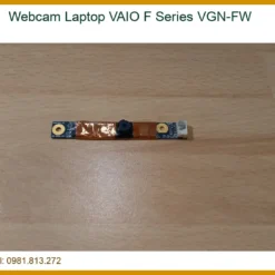 Thay Webcam Laptop Vaio F Series Vgn-fw Chính Hãng, Lấy Liền Tại Tphcm