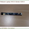 Thay Webcam Laptop Vaio S Series Vgn-s Zin Chính Hãng Lấy Liền Tại Tphcm