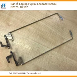 Bản Lề Laptop Fujitsu Lifebook B2130, B2175, B2187 Chính Hãng - Thay Thế Lấy Liền Tphcm