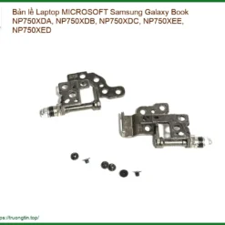 Bản Lề Laptop Microsoft Samsung Galaxy Book Np750xda-xed Zin Chính Hãng Tphcm