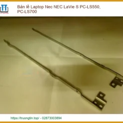 Bản Lề Laptop Nec Nec Lavie S Pc-ls550, Pc-ls700 Chính Hãng - Trung Tâm Thay Thế Uy Tín Tphcm