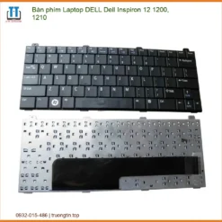 Bàn Phím Laptop DELL Inspiron 12 1200, 1210 - Giải Pháp Thay Thế Hoàn Hảo, Lấy Liền Tại Trường Tín