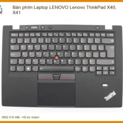 Bàn phím Laptop LENOVO Lenovo ThinkPad X40, X41 - Thay thế chính hãng, lấy liền, giá tốt tại TP.HCM