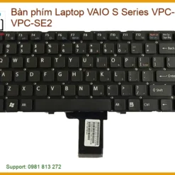 Bàn Phím Laptop Vaio S Series Vpc-se1, Vpc-se2 Zin - Trung Tâm Thay Thế Uy Tín Tphcm