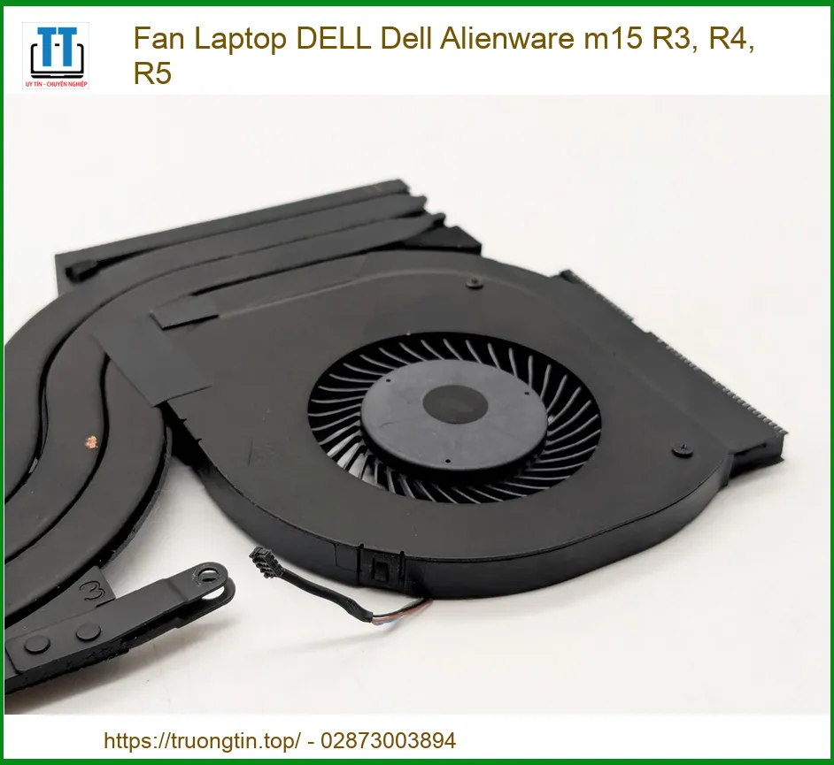 Quạt tản nhiệt Laptop DELL Alienware m15 R3 R4 R5 - Địa chỉ thay lấy liền TPHCM