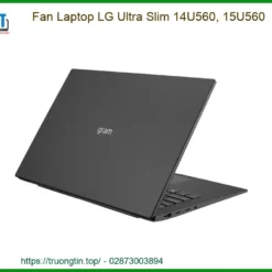 Quạt Laptop LG Ultra Slim 14U560, 15U560 Zin Mới - Thay Lấy Liền, Bảo Hành Uy Tín