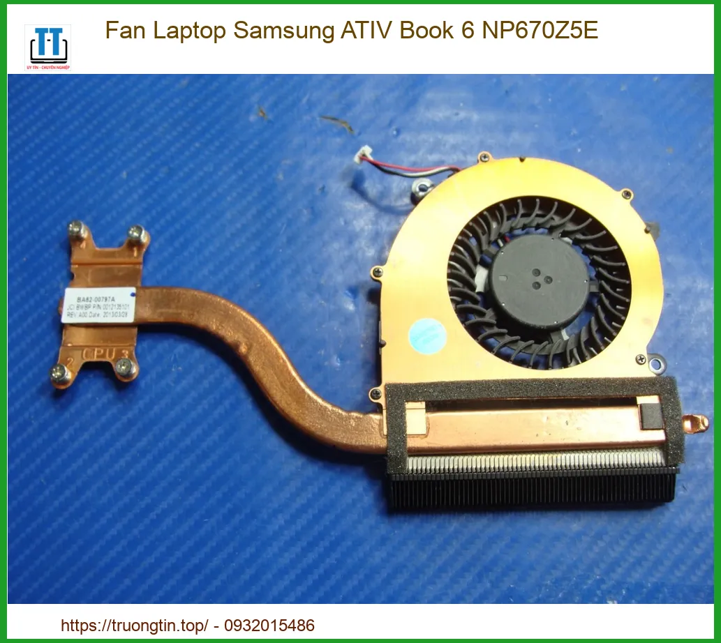 Fan Laptop Samsung ATIV Book 6 NP670Z5E - Dịch vụ thay lấy liền TPHCM