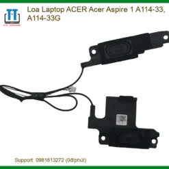 Loa Laptop Acer Acer Aspire 1 A114-33, A114-33g Zin Chính Hãng - Trung Tâm Thay Thế Lấy Ngay Tphcm
