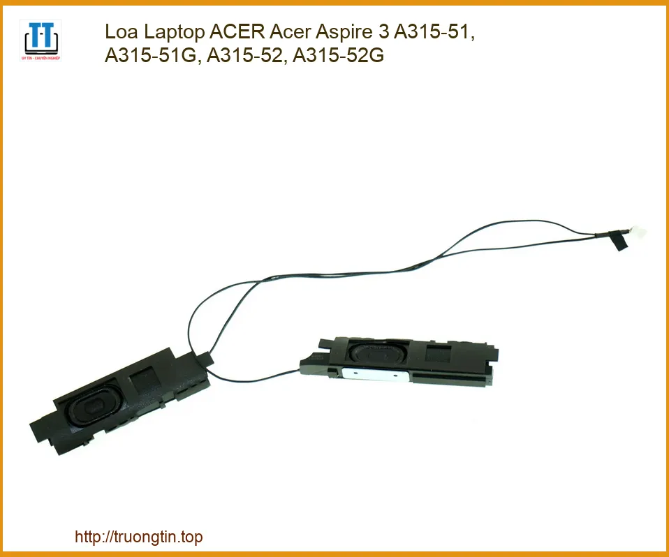 Loa Laptop ACER Acer Aspire 3 A315-51, A315-51G, A315-52, A315-52G - Thay Loa Lấy Liền Tại TP.HCM