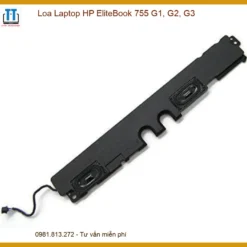 Loa Laptop HP EliteBook 755 G1 G2 G3 Chính Hãng, Thay Thế Tận Nơi Nhanh Chóng