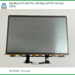 Thay Màn hình MacBook Pro M2 A2779 - Sửa lấy liền giá rẻ TPHCM