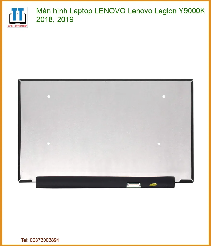 Màn hình Laptop LENOVO Legion Y9000K 2018, 2019 - Thay Mới Chính Hãng, Lấy Liền Tại Trường Tín