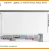 Màn Hình Laptop Lg Xnote R500, R505, R510 Zin Chính Hãng - Trung Tâm Thay Thế Lấy Liền Tphcm
