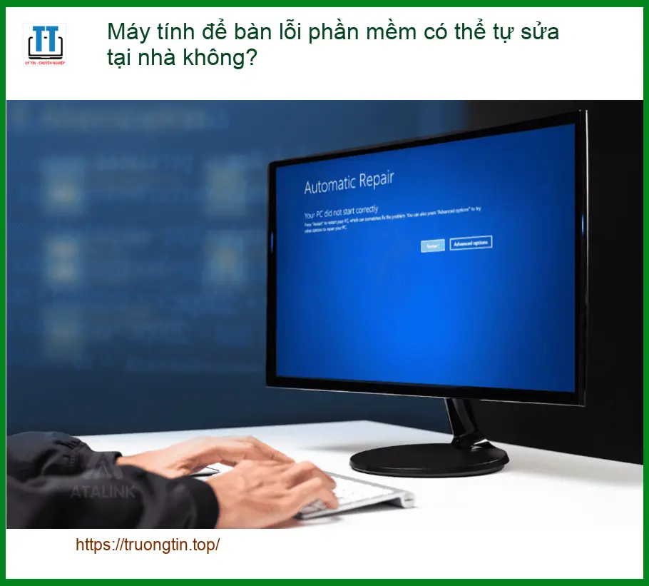 PC Máy tính để bàn lỗi phần mềm có tự sửa tại nhà? – Trung tâm hỗ trợ kỹ thuật