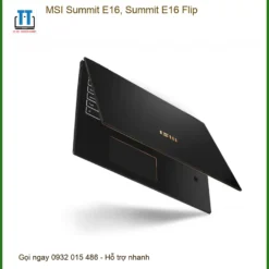 Vỏ Laptop MSI Summit E16, E16 Flip - Thay Lấy Liền Tại Trung Tâm TPHCM