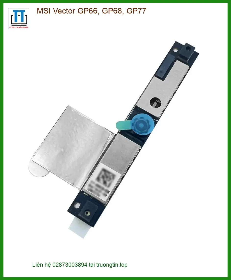 Webcam MSI GP66 GP68 GP77 - Lắp Đặt Nhanh Tận Nơi TPHCM Uy Tín Giá Rẻ