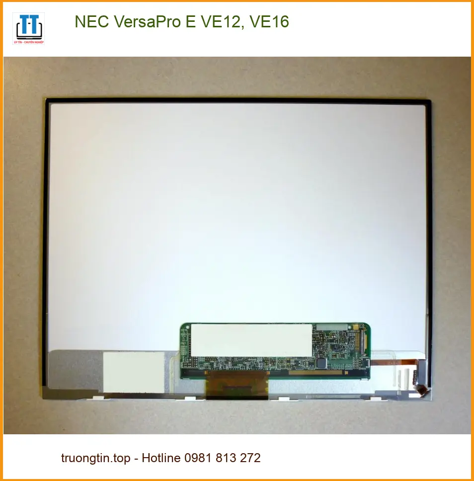 Màn Hình Laptop Nec NEC VersaPro E VE12, VE16 - Thay Lấy Liền Giá Tốt TPHCM