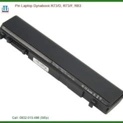 Pin Laptop Dynabook R73/d, R73/f, R83 Chính Hãng - Trung Tâm Thay Thế Lấy Liền Tphcm
