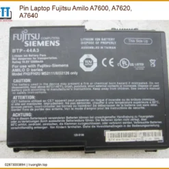 Pin Laptop Fujitsu Amilo A7600, A7620, A7640 - Địa chỉ thay lấy liền TPHCM