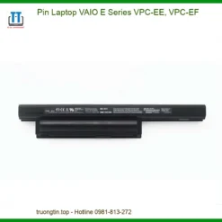 Pin Laptop VAIO E Series VPC-EE, VPC-EF - Địa Chỉ Thay Pin Chính Hãng Uy Tín