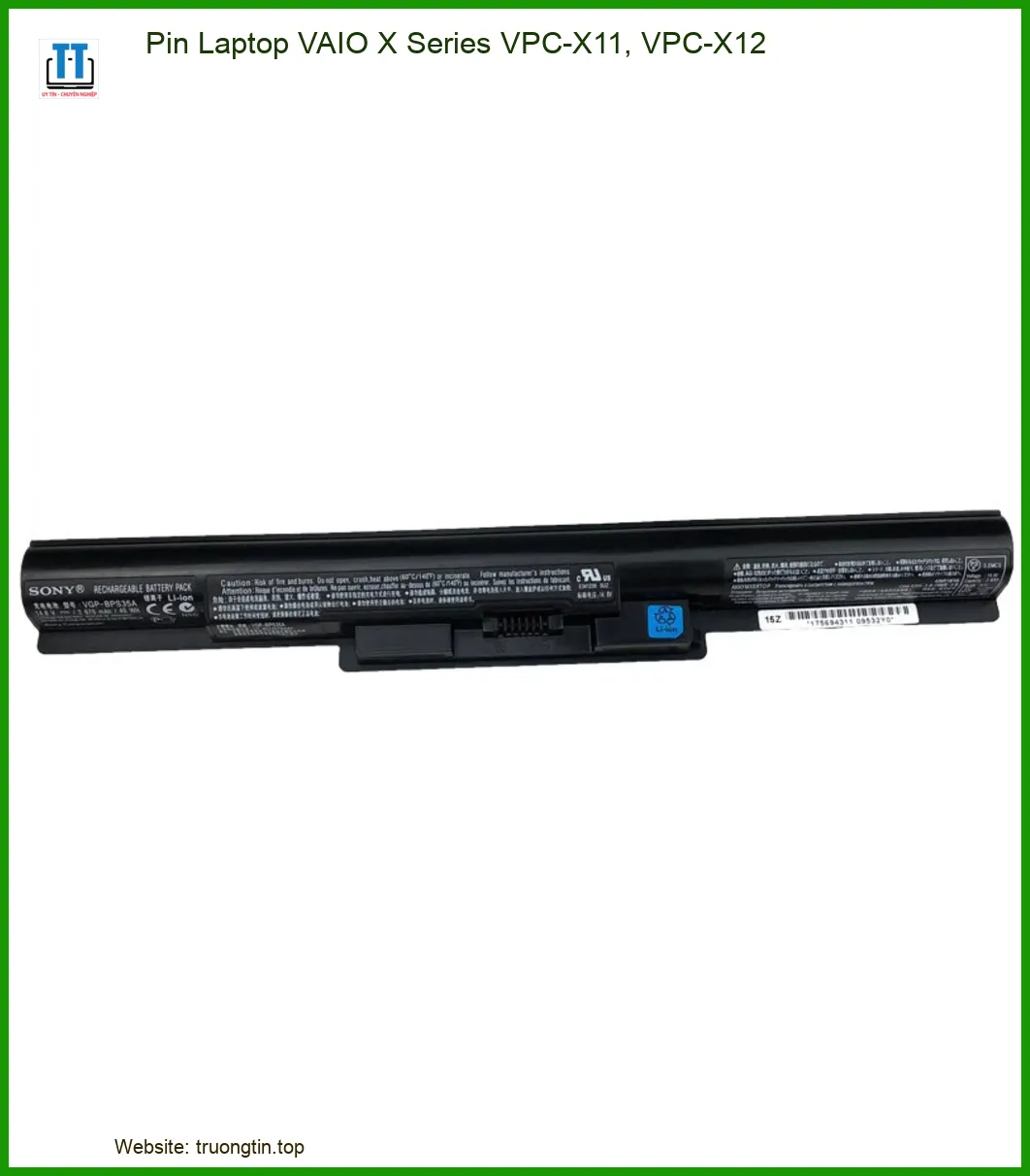 Pin Laptop VAIO X Series VPC-X11, VPC-X12 - Địa chỉ thay lấy liền TPHCM