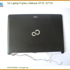 Vỏ Laptop Fujitsu Lifebook S710, S7110 Zin Chính Hãng - Trung Tâm Thay Thế Lấy Liền Tphcm