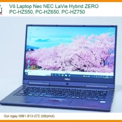 Vỏ Laptop Nec NEC LaVie Hybrid ZERO PC-HZ550, PC-HZ650, PC-HZ750 - Thay Thế Chính Hãng, Lấy Liền