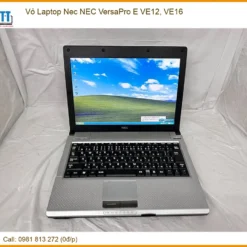 Vỏ Laptop Nec Nec Versapro E Ve12, Ve16 Zin Chính Hãng - Trung Tâm Thay Thế Tphcm