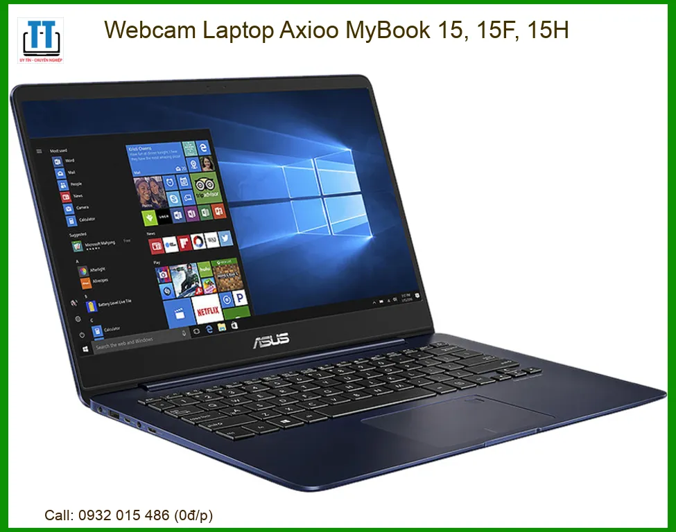 Webcam Laptop Axioo MyBook 15, 15F, 15H Chính Hãng | Thay Thế Tận Nơi, Bảo Hành Uy Tín