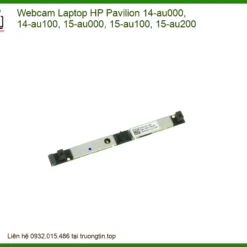 Webcam Laptop Hp Pavilion 14-au000, 15-au000 Zin - Trung Tâm Thay Thế Tphcm
