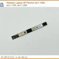 Webcam HP Pavilion dm1-1000 1100 1200 - Địa chỉ thay lấy liền TPHCM