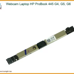 Webcam Laptop HP ProBook 445 G4, G5, G6 Chính Hãng | Giải Pháp Sửa Chữa, Thay Thế Tận Nơi, Đảm Bảo An Toàn Dữ Liệu